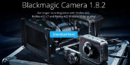 BLACKMAGIC CAMERA UPDATE 1.8.2 EXTENDS PRORES RECORD OPTIONS FOR BLACKMAGIC CAMERAS